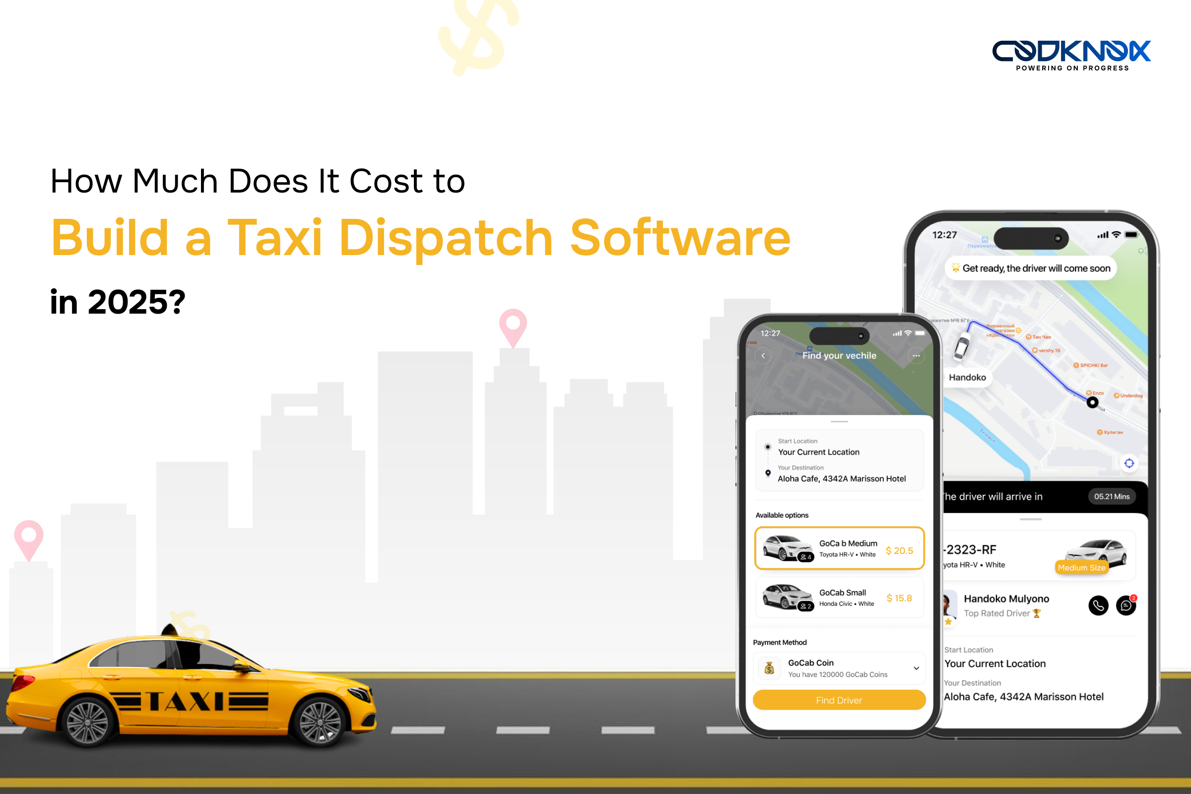 How Much Does It Cost to Build a Taxi Dispatch Software in 2025?