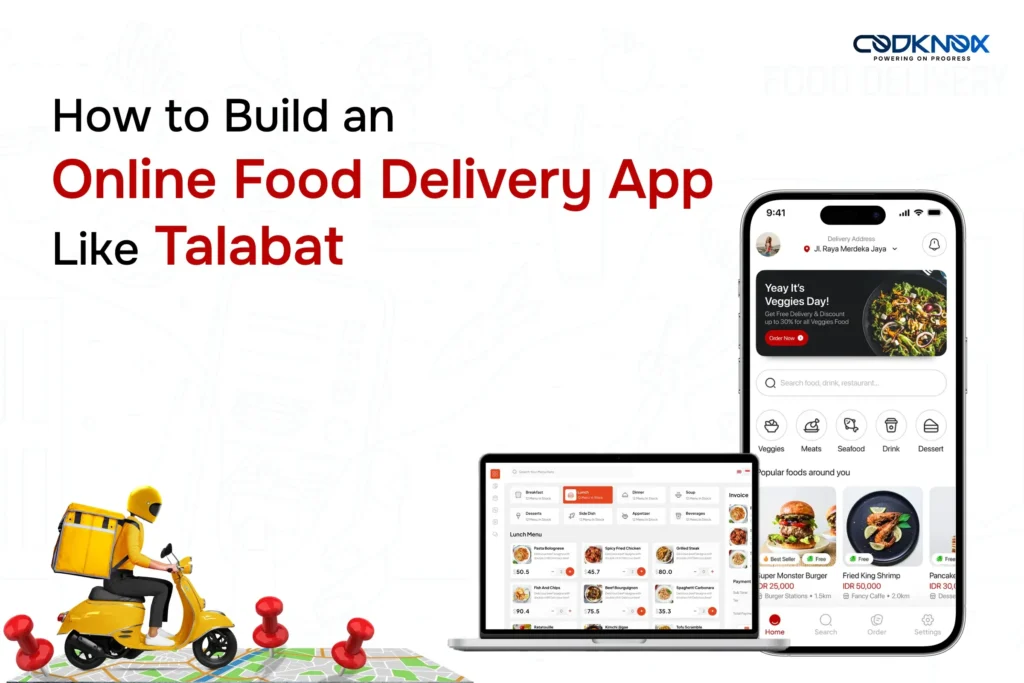 How to Build an Online Food Delivery App Like Talabat