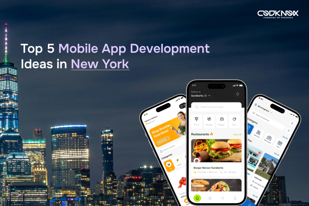 Top 5 Mobile App Development Ideas in New York