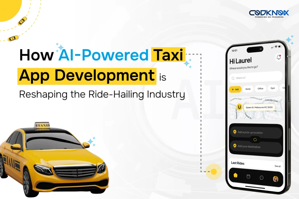 AI Powered Taxi Booking App Development Company in Los Angeles USA